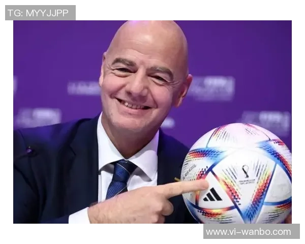 国际足联主席因凡蒂诺提议调整赛历定期举办冬季世界杯引发热议